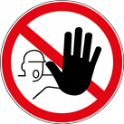 Panneau rond "Accs interdit aux personnes non autorises"